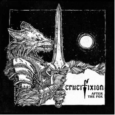 CRUCIFIXION - After The Fox (2019) CD